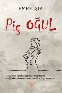 Piç Oğul Emre Işık Cinius
