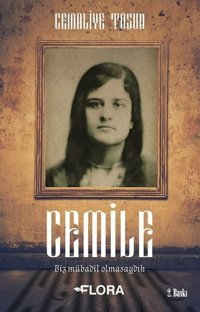 Cemile Cemaliye Tosun Flora