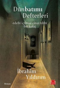 Dünbatımı Defterleri İbrahim Yıldırım Kırmızı Kedi