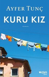 Kuru Kız Ayfer Tunç Can Yayınları