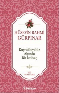 Kuyruklu Yıldız Altında Bir İzdivaç İnkılap Kitabevi