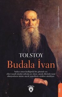 Budala İvan Lev Nikolayeviç Tolstoy Dorlion Yayınevi