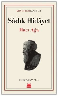 Hacı Ağa Sadık Hidayet Kırmızı Kedi