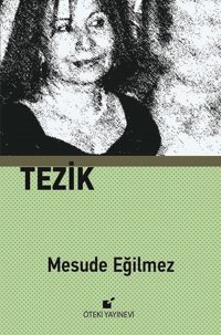 Tezik Mesude Eğilmez Öteki Yayınevi
