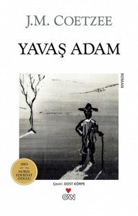 Yavaş Adam John Maxwell Coetzee Can Yayınları