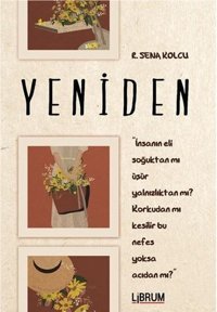 Yeniden R. Sena Kolcu Librum Kitap