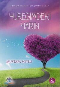 Yüreğimdeki Yarın Mustafa Soylu Mavi Nefes