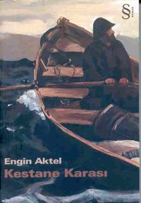 Kestane Karası Engin Aktel Everest Yayınları