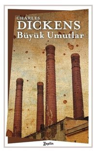 Büyük Umutlar Charles Dickens Zeplin Kitap
