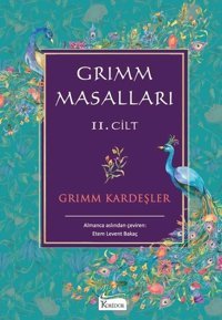 Grimm Masalları 2.Cilt - Bez Ciltli Grimm Kardeşler Koridor Yayıncılık