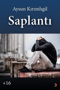 Saplantı Aysun Kırımlıgil Cinius