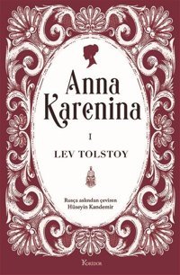 Anna Karenina 1 - Bez Ciltli Lev Nikolayeviç Tolstoy Koridor Yayıncılık