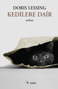 Kedilere Dair Doris Lessing Metis Yayınları