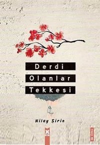 Derdi Olanlar Tekkesi Nilay Şirin X On Kitap