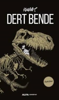Dert Bende - Öyküler Rewhat Alfa Yayıncılık