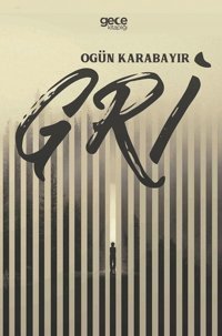 Gri Ogün Karabayır Gece Kitaplığı