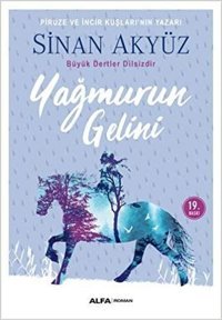 Yağmurun Gelini Sinan Akyüz Alfa Yayıncılık