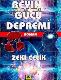 Beyin Gücü Depremi Zeki Çelik Zinde Yayınevi