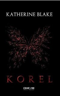 Korel Katherine Blake Cenevre Fikir Sanat