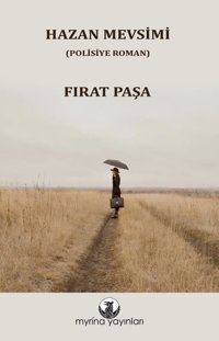 Hazan Mevsimi Fırat Paşa Myrina Yayınları