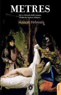 Metres Marcel Prevost Dorlion Yayınevi