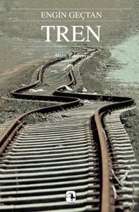 Tren Engin Geçtan Metis Yayınları
