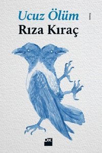 Ucuz Ölüm Rıza Kıraç Doğan Kitap