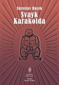 Şvayk Karakolda Yaroslav Haşek Yordam Edebiyat