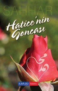 Hatice'nin Goncası Abdülhamid Cude Es-Sahhar İnkılab Yayınları