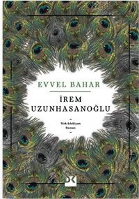 Evvel Bahar İrem Uzunhasanoğlu Doğan Kitap