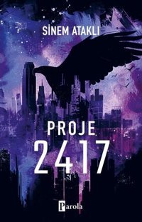 Proje 2417 Sinem Ataklı Parola Yayınları