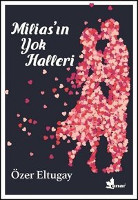 Milias'ın Yok Halleri Özer Eltugay Çınar Yayınları