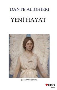 Yeni Hayat Dante Alighieri Can Yayınları