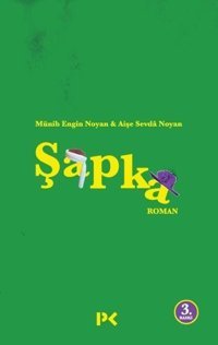 Şapka Sevda Noyan, Münib Engin Noyan Profil Kitap