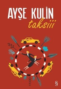Taksiii Ayşe Kulin Everest Yayınları
