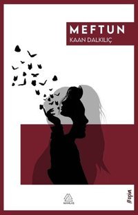 Meftun Kaan Dalkılıç Mahlas Yayınları