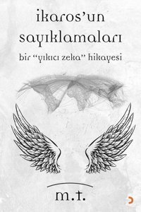 İkaros'un Sayıklamaları M. T Cinius