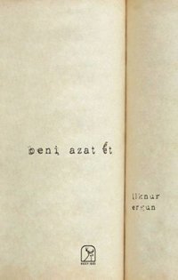 Beni Azat Et İlknur Ergun Kuzey Işığı
