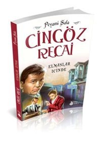 Cingöz Recai - Elmaslar İçinde Peyami Safa Genç Damla Yayınevi