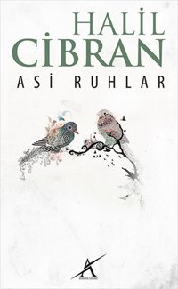 Asi Ruhlar Halil Cibran Avrupa Yakası Yayınları