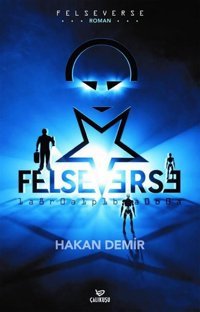 Felseverse Hakan Demir Çalıkuşu