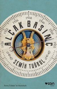 Alçak Basınç Semih Tuğrul Can Yayınları