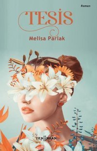 Tesis Melisa Parlak Yeni İnsan Yayınevi