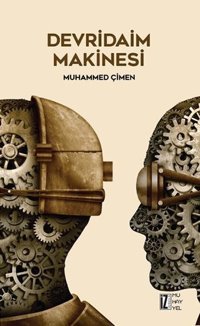 Devridaim Makinesi Muhammed Çimen İz Yayıncılık