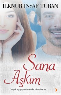Sana Aşkım İlknur İnsaf Turan Cinius
