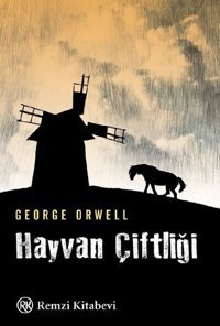 Hayvan Çiftliği George Orwell Remzi Kitabevi