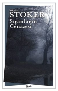 Sıçanların Cenazesi Bram Stoker Zeplin Kitap