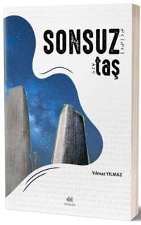 Sonsuz Taş Yılmaz Yılmaz 44 Yayınları