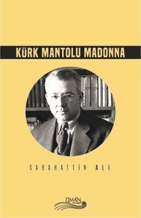 Kürk Mantolu Madonna Sabahattin Ali Liman Yayınevi