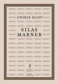 Silas Marner George Eliot Yordam Edebiyat